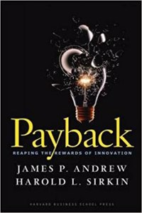 Cover page of the book 'Payback Reaping The Rewards Of Innovation'