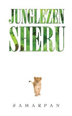 Full size cover page of the book 'JUNGLEZEN SHERU'
