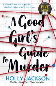 Cover page of the book 'Good Girl's Guide to Murder'