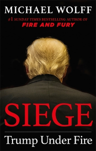 Cover page of the book 'SIEGE: TRUMP UNDER FIRE'