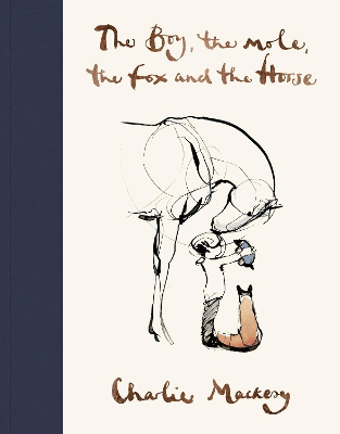 Full size cover page of the book 'THE BOY THE MOLE THE FOX AND THE HORSE'