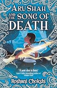 Cover page of the book 'ARU SHAH AND THE SONG OF DEATH'