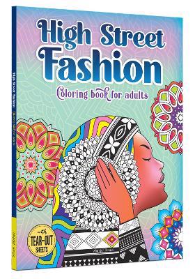 Full size cover page of the book 'High Street Fashion Coloring Book for Adults'