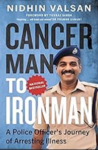 Cover page of the book 'CANCERMAN TO IRONMAN'