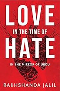 Cover page of the book 'Love in the Time of Hate'
