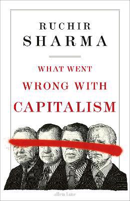 Full size cover page of the book 'WHAT WENT WRONG WITH CAPITALISM'