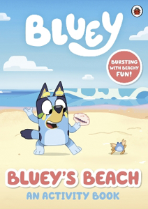 Cover page of the book 'BLUEY: BLUEY'S BEACH: AN ACTIVITY BOOK'