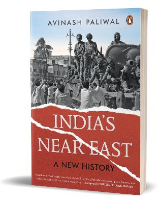 Full size cover page of the book 'INDIA’S NEAR EAST: A NEW HISTORY'