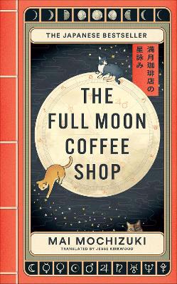 Full size cover page of the book 'Full Moon Coffee Shop'