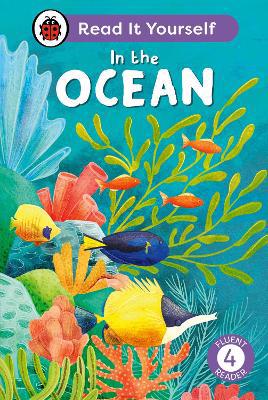 Full size cover page of the book 'IN THE OCEAN: READ IT YOURSELF - LEVEL 4 FLUENT READER'