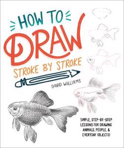 Cover page of the book 'How to Draw Stroke-by-Stroke'