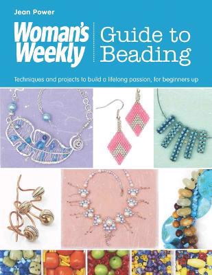 Full size cover page of the book 'WOMAN`S WEEKLY GUIDE TO BEADING'