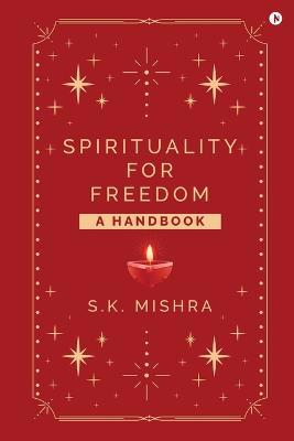 Full size cover page of the book 'Spirituality - For Freedom'