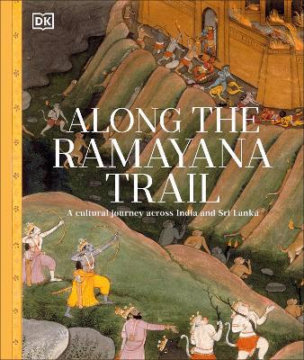 Full size cover page of the book 'Along The Ramayana Trail'