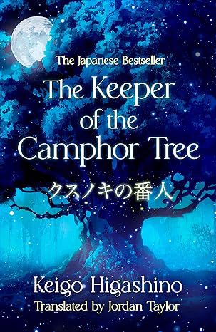 Full size cover page of the book 'THE KEEPER OF THE CAMPHOR TREE'
