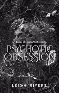 Cover page of the book 'Psychotic Obsession'